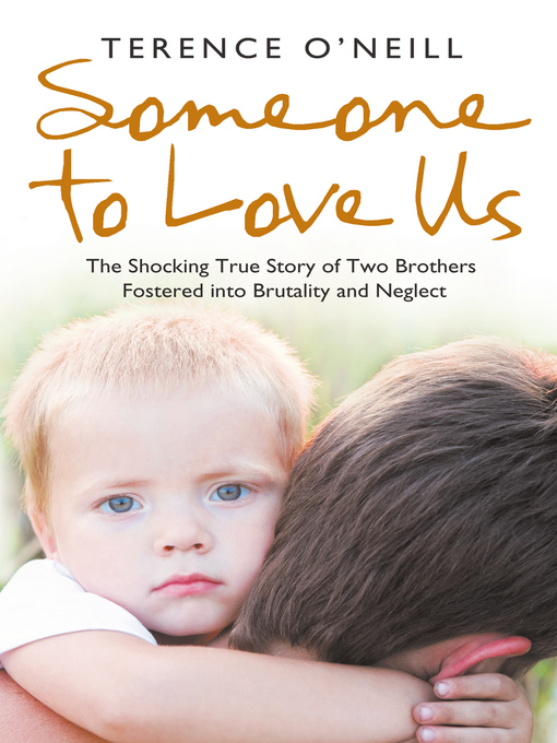 Title details for Someone to Love Us by Terence O'Neill - Available